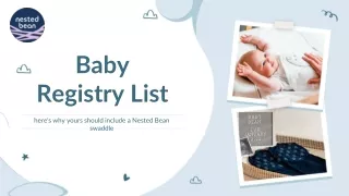 Baby registry list - here's why yours should include a Nested Bean swaddle