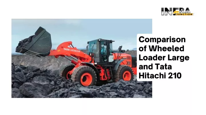 comparison of wheeled loader large and tata