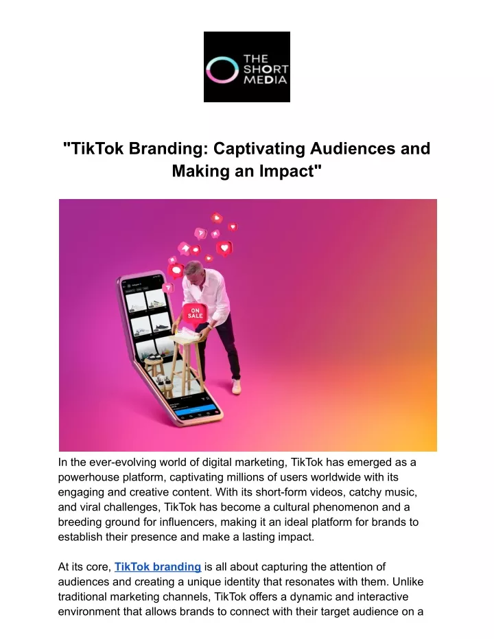 tiktok branding captivating audiences and making