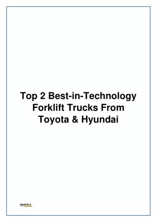 Top 2 Best-in-Technology Forklift Trucks From Toyota & Hyundai