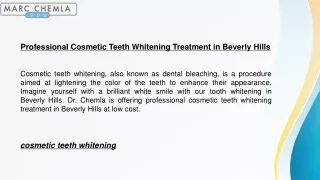 Professional Cosmetic Teeth Whitening Treatment in Beverly Hills
