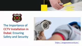 The Importance of CCTV Installation in Dubai Ensuring Safety and Security