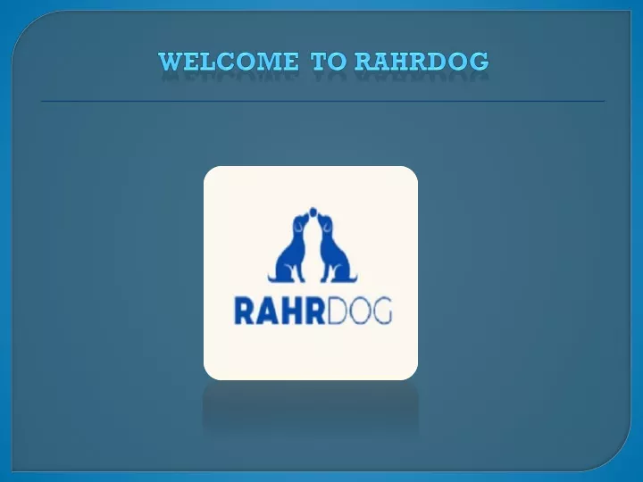 welcome to rahrdog