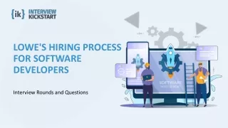 Lowe's Hiring Process for Software Developers - Interview Rounds and Questions