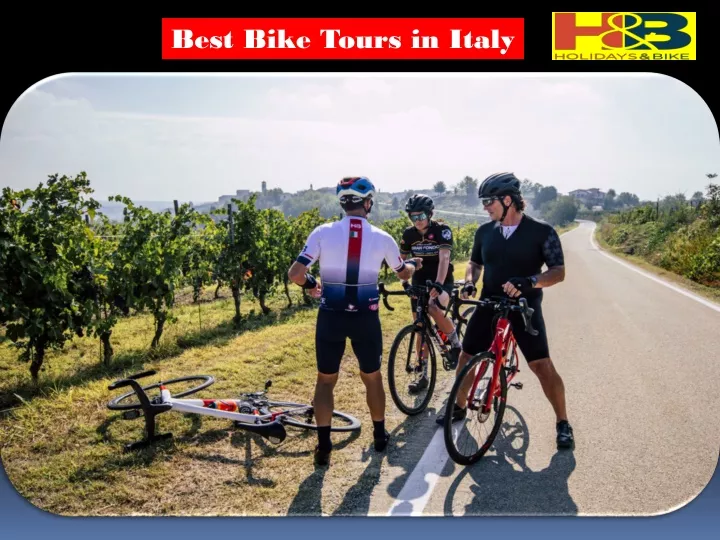 best bike tours in italy