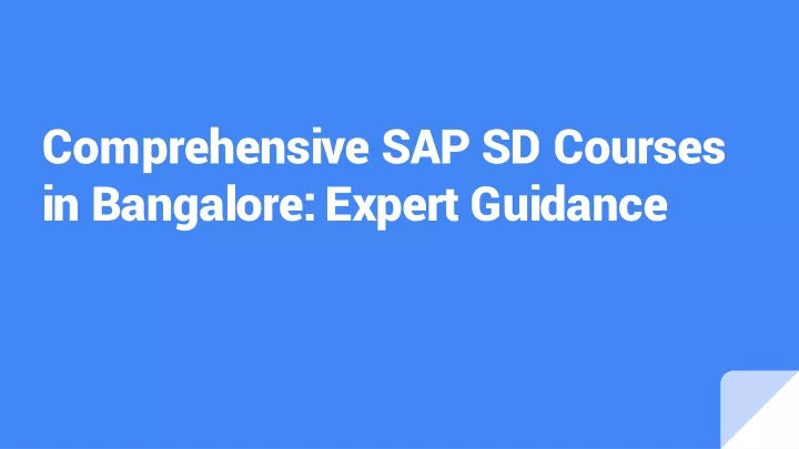 comprehensive sap sd courses in bangalore expert guidance