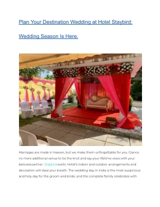 Plan Your Destination Wedding at Hotel Staybird_ Wedding Season Is Here