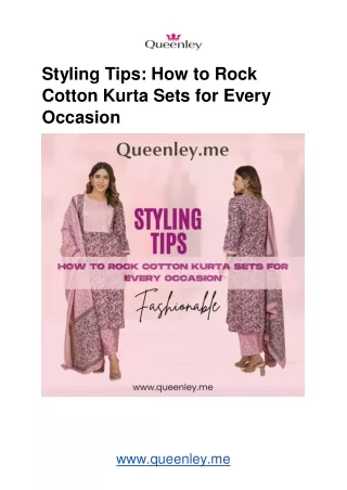 Styling Tips How to Rock Cotton Kurta Sets for Every Occasion