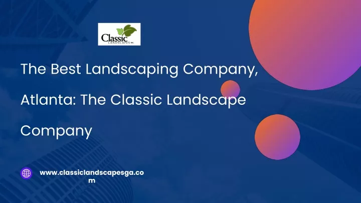 the best landscaping company atlanta the classic