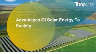 Advantages Of Solar Energy To Society
