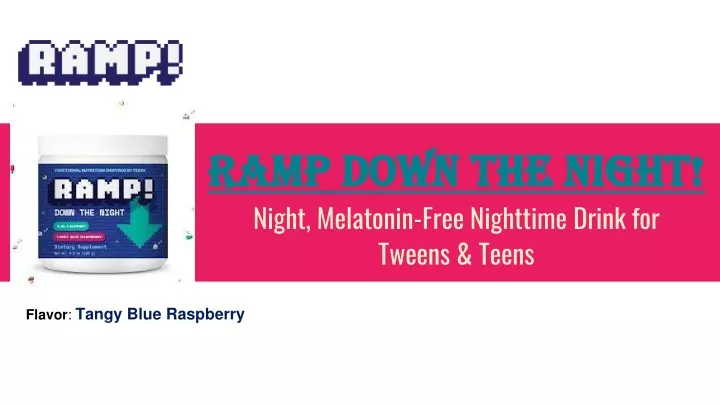 ramp down the night night melatonin free nighttime drink for tweens teens