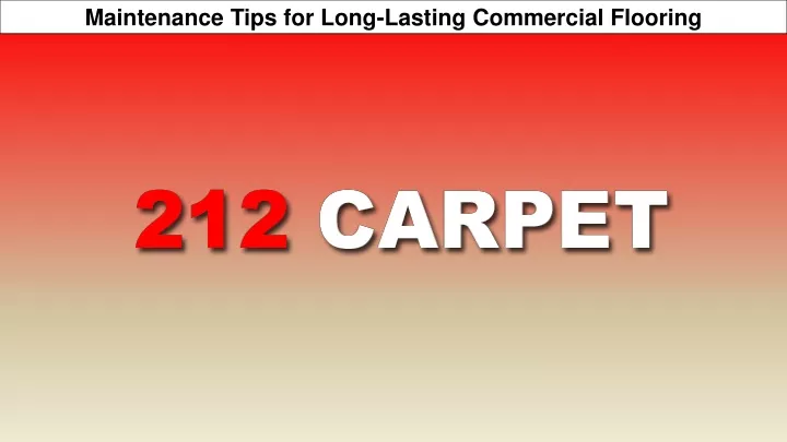 maintenance tips for long lasting commercial