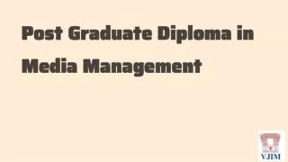 Post Graduate Diploma in Media Management