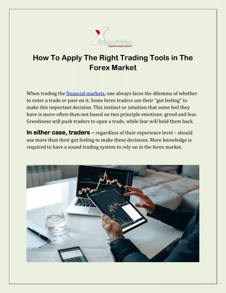 how to apply the right trading tools in the forex