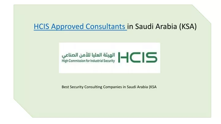 hcis approved consultants in saudi arabia ksa