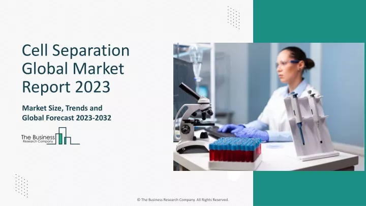cell separation global market report 2023