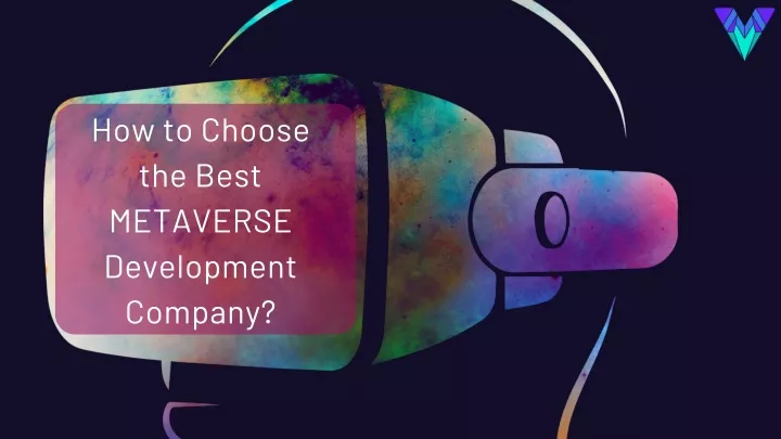 how to choose the best metaverse development