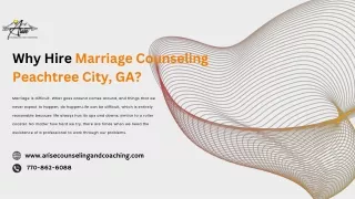 Why Hire Marriage Counseling Peachtree City, GA?