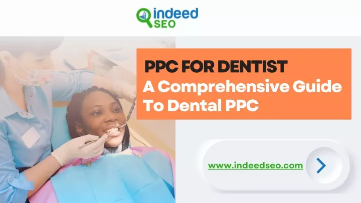 ppc for dentist a comprehensive guide to dental