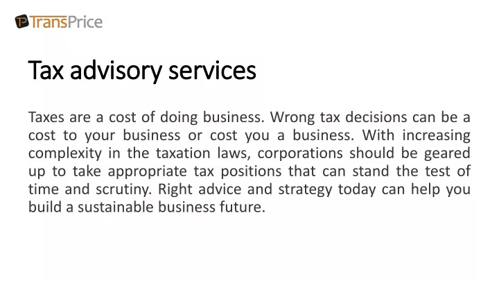 t tax advisory services ax advisory services