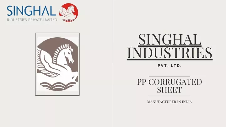 singhal industries