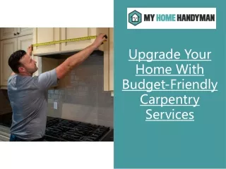 Upgrade Your Calgary Home With Budget-Friendly Carpentry Services