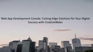 Experience the Power of Custom Web App Development in Canada with CreativeWebo