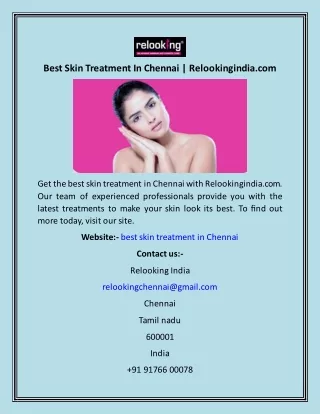 Best Skin Treatment In Chennai  Relookingindia
