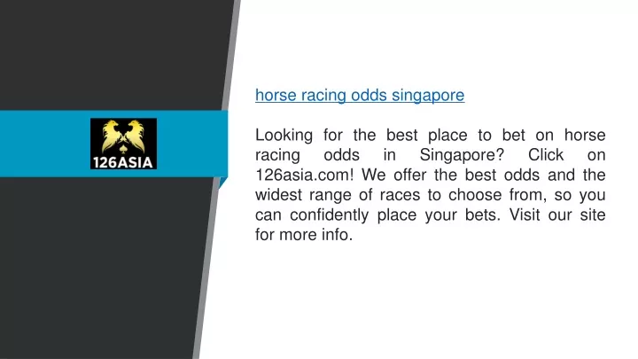 horse racing odds singapore looking for the best