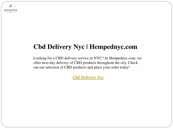 cbd delivery nyc hempednyc com looking