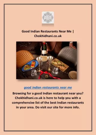 Good Indian Restaurants Near Me | Chokhidhani.co.uk