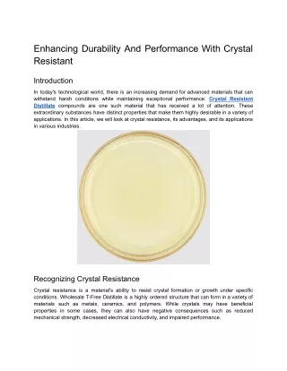 Enhancing Durability And Performance With Crystal Resistant