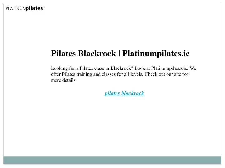 pilates blackrock platinumpilates ie looking