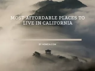 Most Affordable Places to Live in California