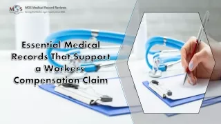 Essential Medical Records That Support a Workers' Compensation Claim