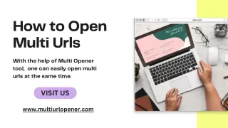 Multi URL Opener: Streamline Your Browsing Experience