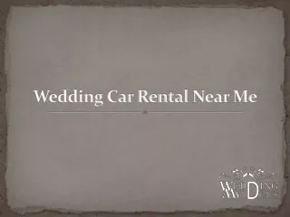 Wedding Car Rental Near Me