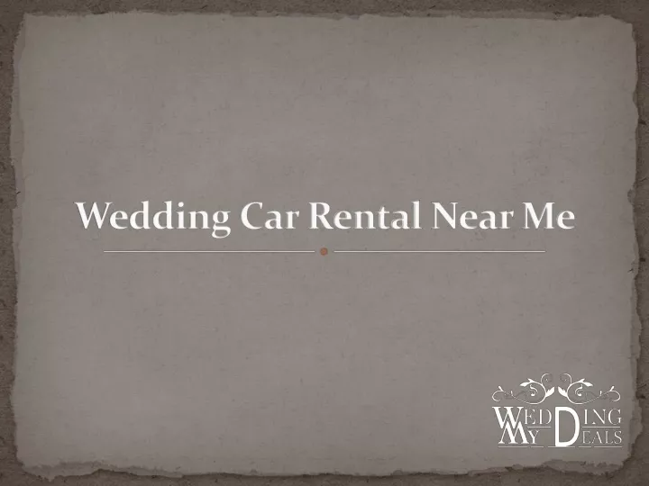 wedding car rental near me