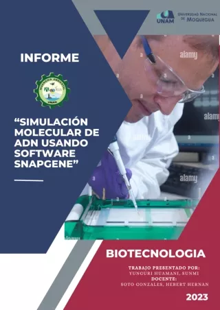 INFORME SIMULACIÓN MOLECULAR DE ADN USANDO SOFTWARE SNAPGENE - SUNMI YUNGURI HUAMANI