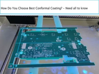How Do You Choose Best Conformal Coating - Need all to know