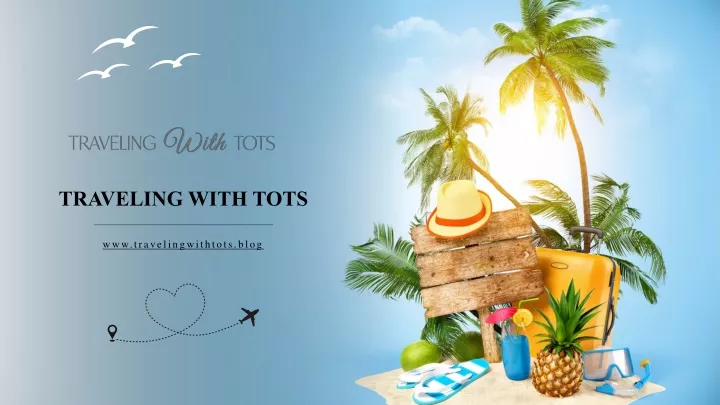 traveling with tots