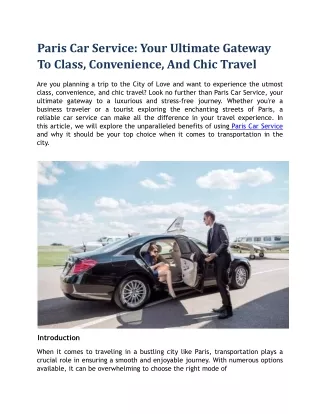Paris Car Service: Your Ultimate Gateway To Class, Convenience, And Chic Travel