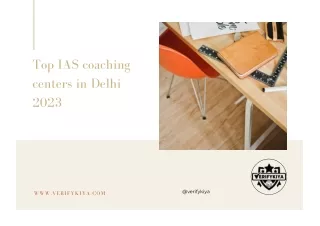 Top IAS coaching centres in Delhi 2023