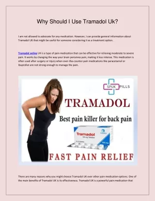 why should i use tramadol uk