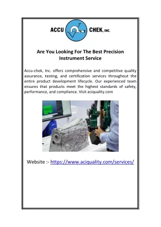 Are You Looking For The Best Precision Instrument Service