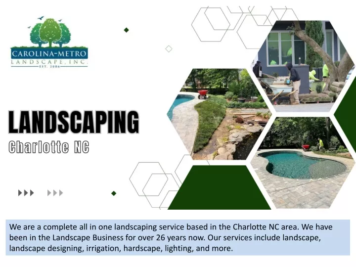 we are a complete all in one landscaping service