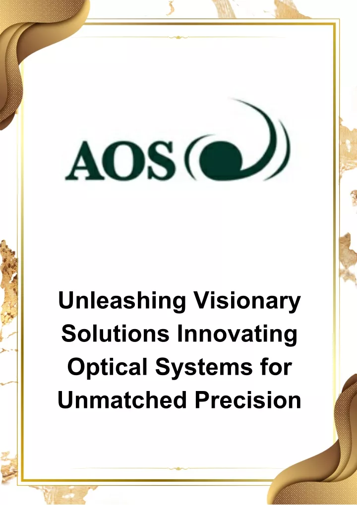unleashing visionary solutions innovating optical
