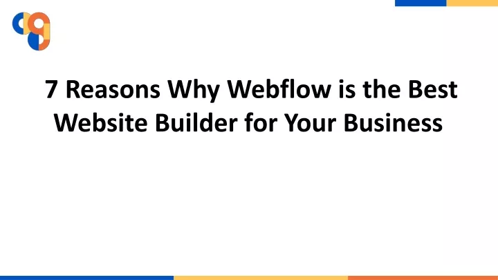 7 reasons why webflow is the best website builder