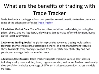 What are the benefits of trading with Trade Tracker