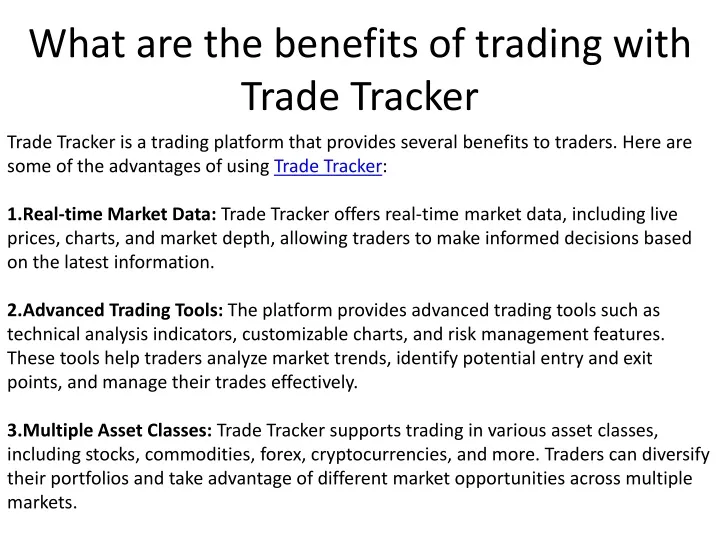 what are the benefits of trading with trade tracker